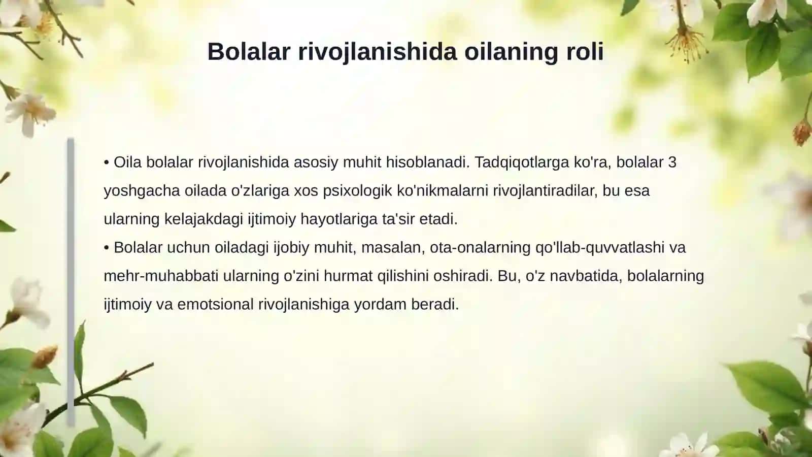 Oila psixologiyasi va bolalarning rivojlanishi 4