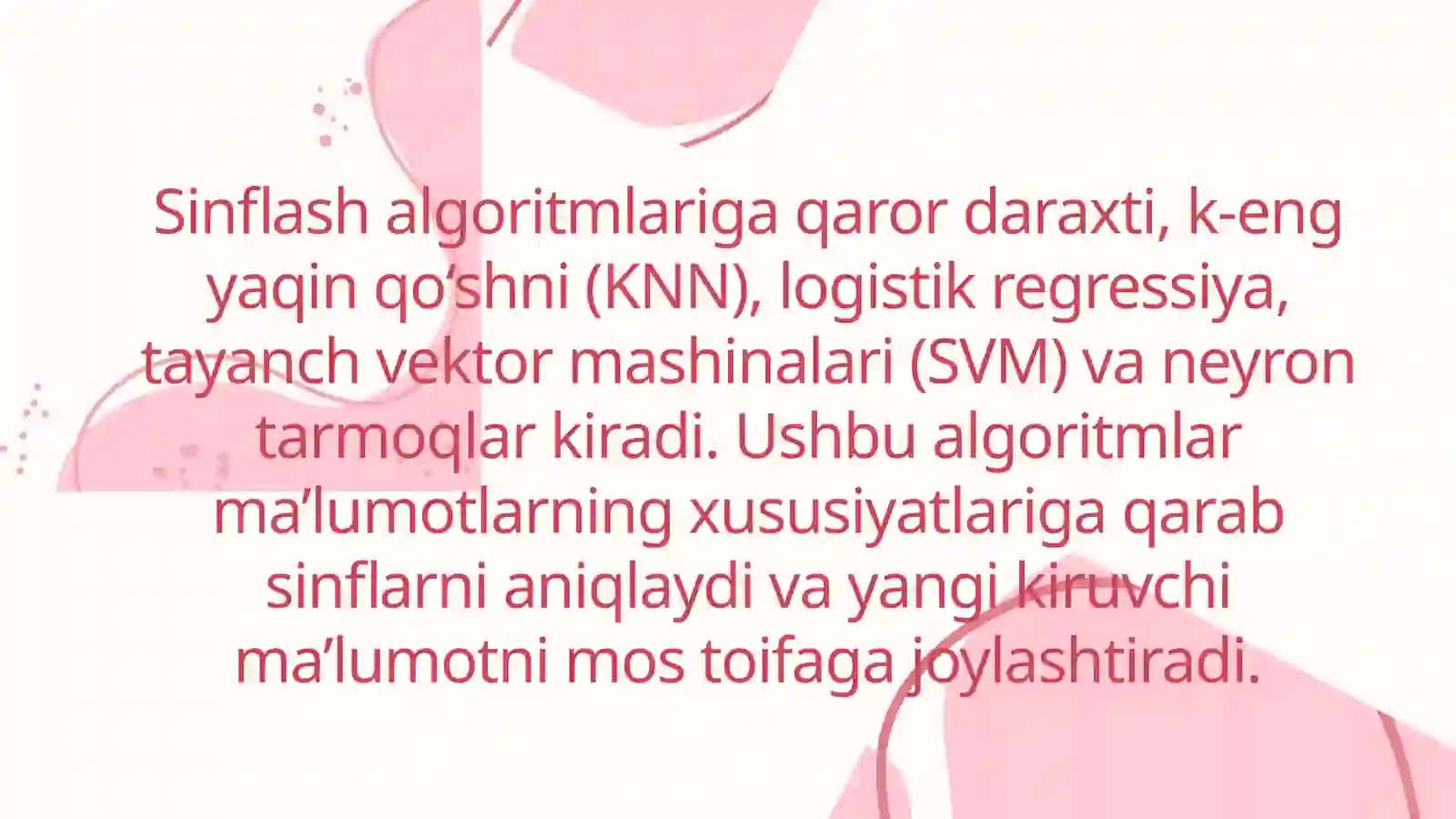 Sinflash algoritmlari. Natijani tekshirish. Tasvirni sinflashdagi muammolar 4