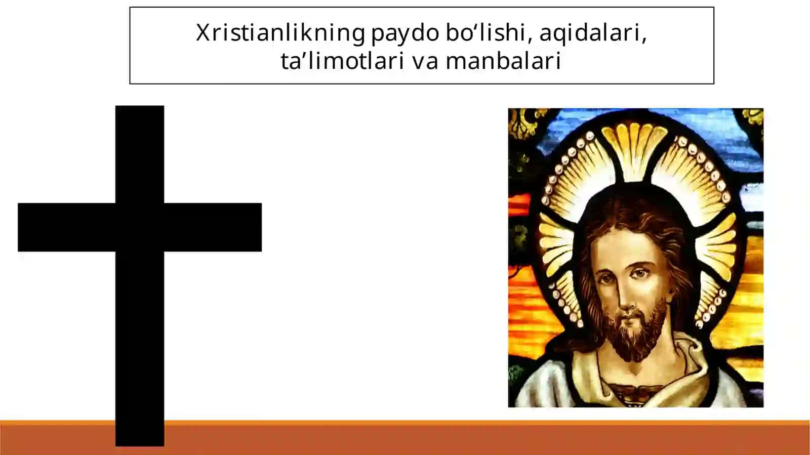 XRISTIAN DINI TARIXI VA ASOSIY G’OYALARI 4
