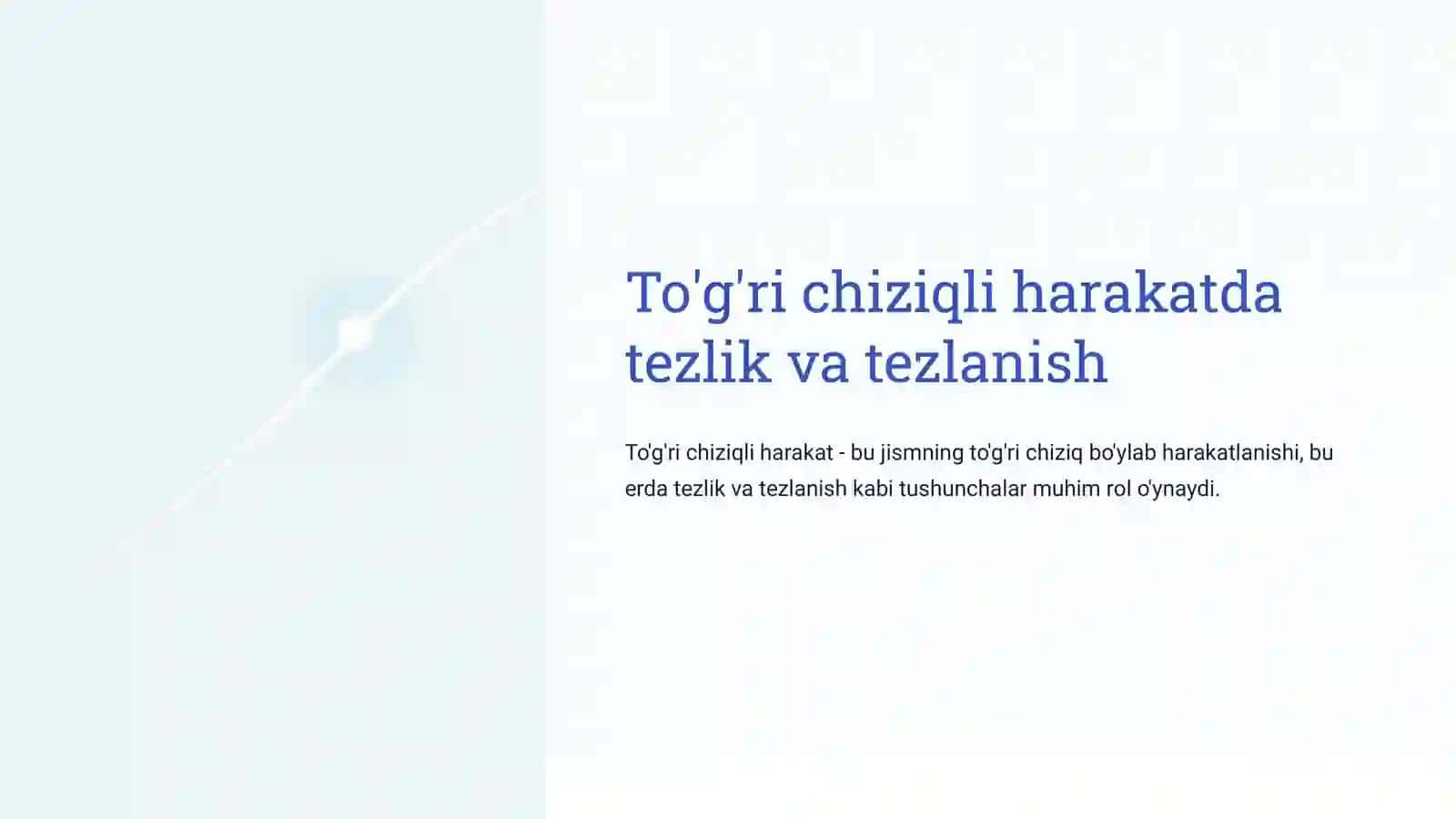 TO'G'RI CHIZIQLI HARAKATDA TEZLIK VA TEZLANISH 4
