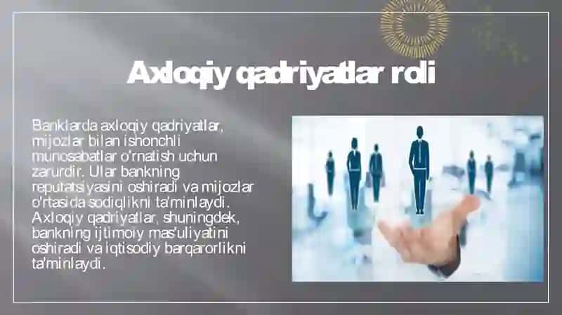 Bankda mijozlar bilan munosabatlarda axloqning asosiy kategoriyalari 4