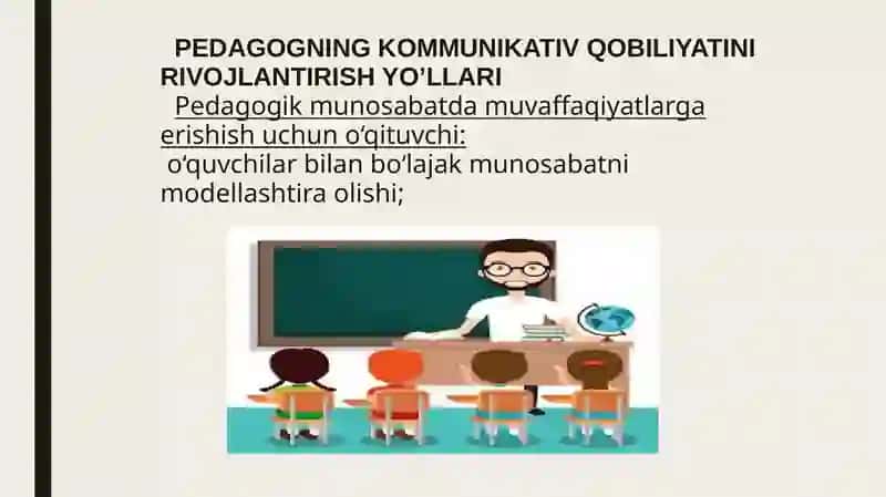 Kommunikativ qobiliyat va pedagogik tasir ko`rsatish 4