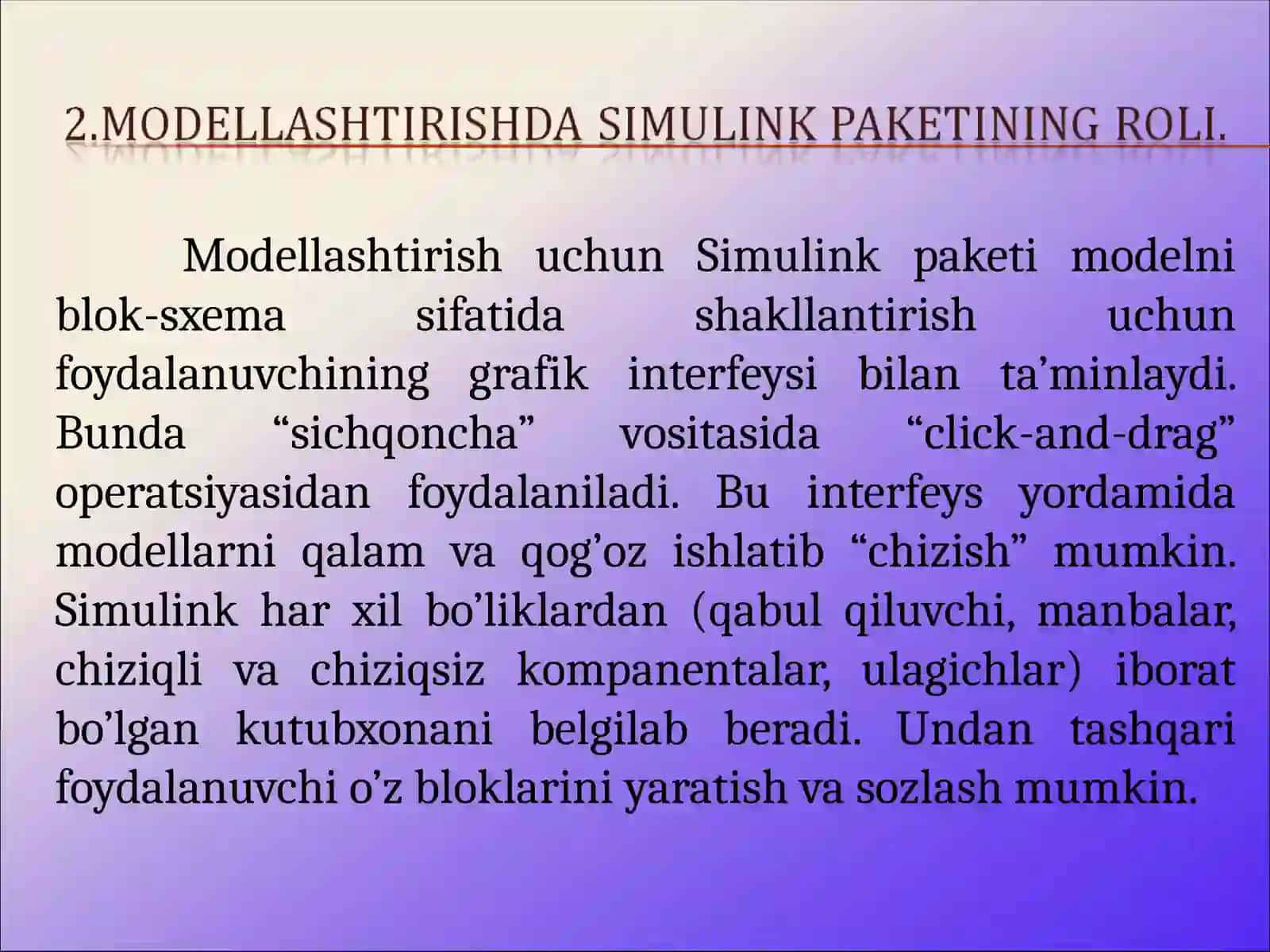 Simulink paketi–dinamik tizimlarni vizual modеllashtirish tizimi 4
