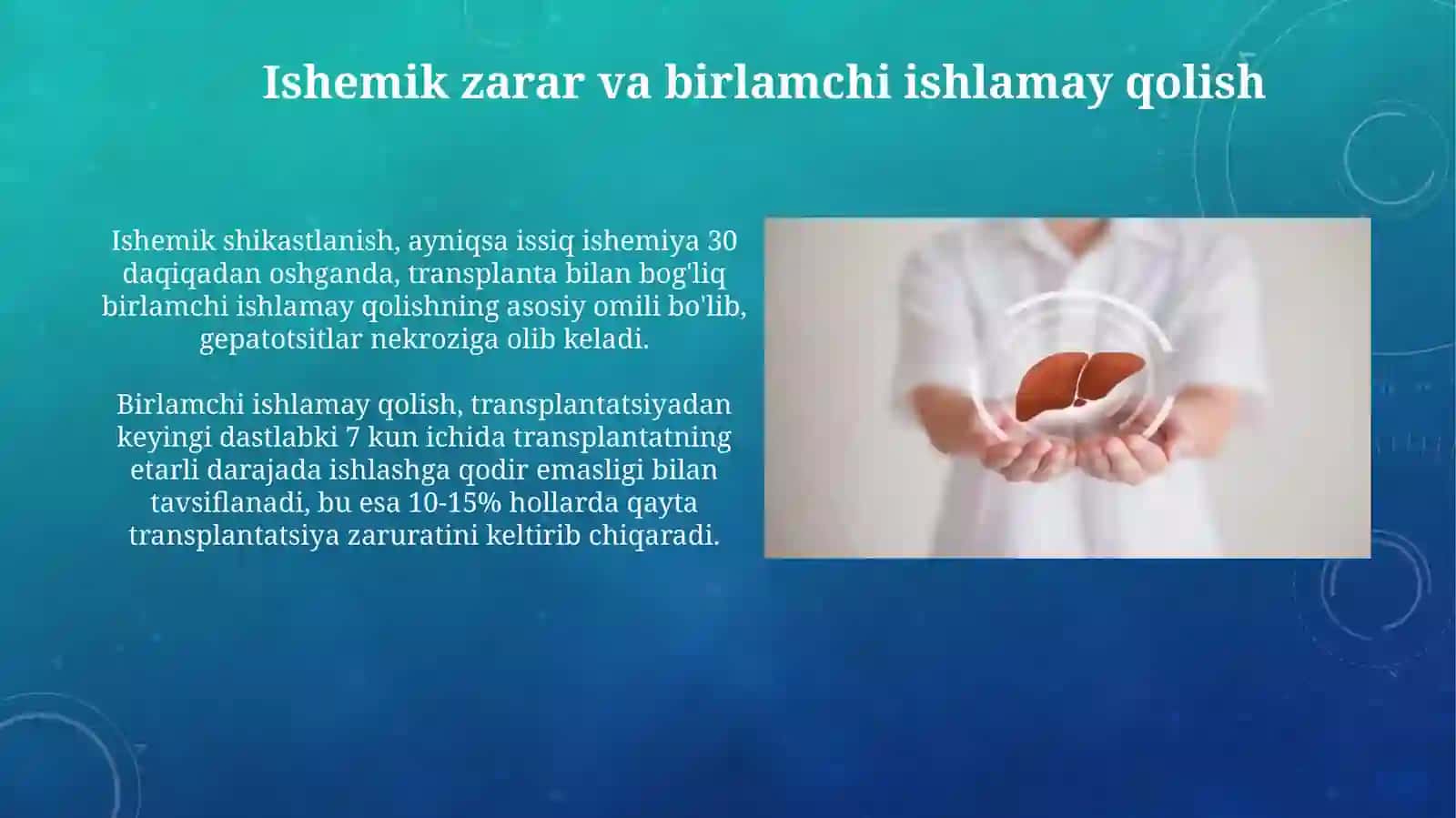 Tirik donordan jigar bo'lagini ko'chirib o'tkazishda bilinar asoratlari 4