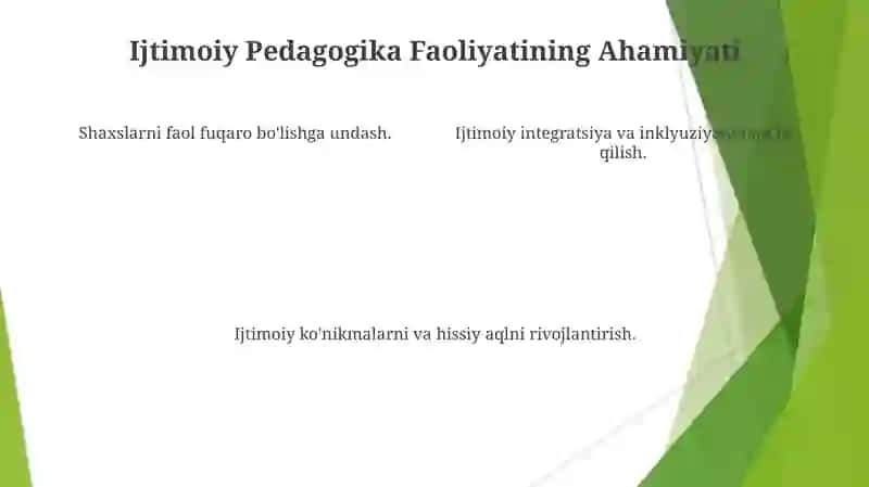 Ijtimoiy pedogogik faoliyat turlarining ahamyati 4