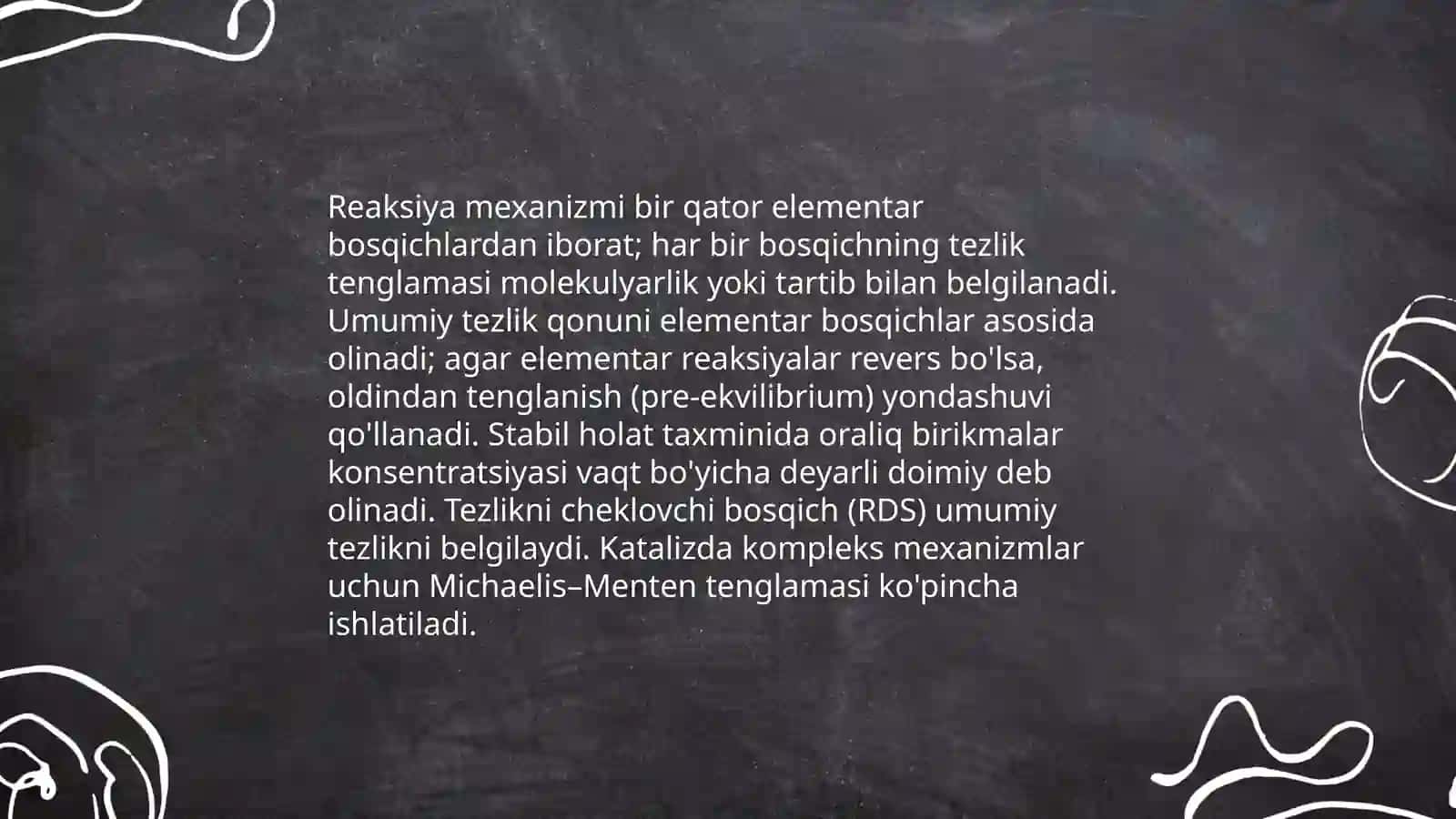 Murakkab reaksiyalar kinetikasi. Kataliz 4