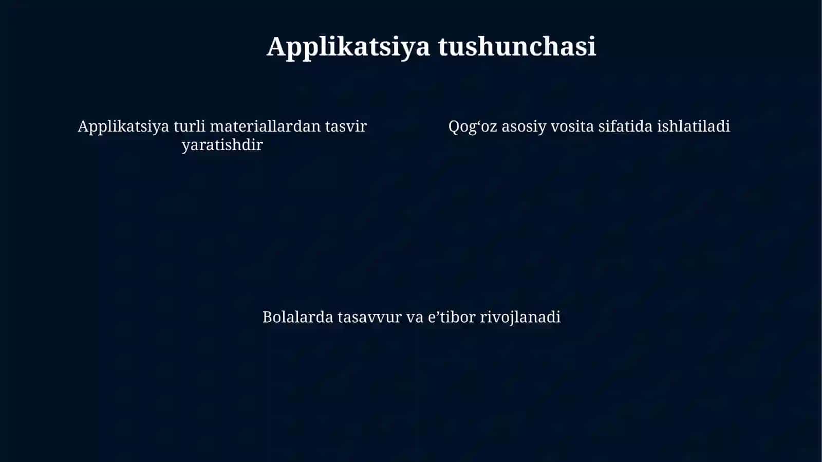 Applikatsiyada qirqish usullarining tarbiyaviyahamiyati 4