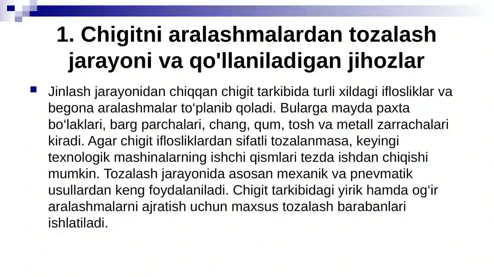 Paxta chigitini qayta ishlash texnologiyalari Tozalash, saralash va momiq olish jihozlari 4