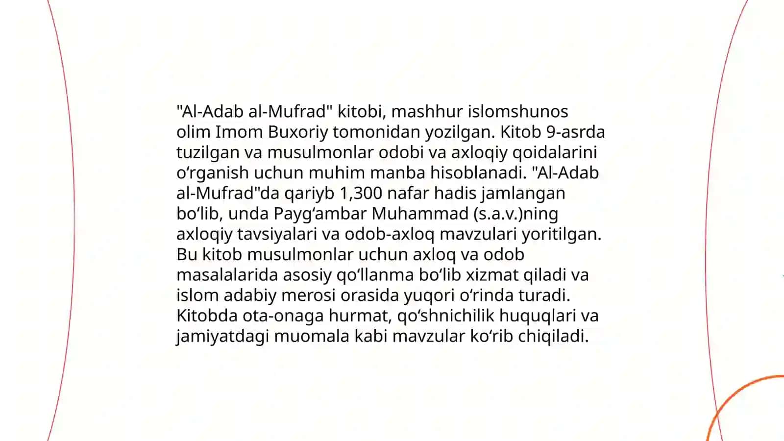 Abu Abdulloh Ibn Ismoil al-Buxoriyning "Al-adab al-mufrat" kitobi haqida 4