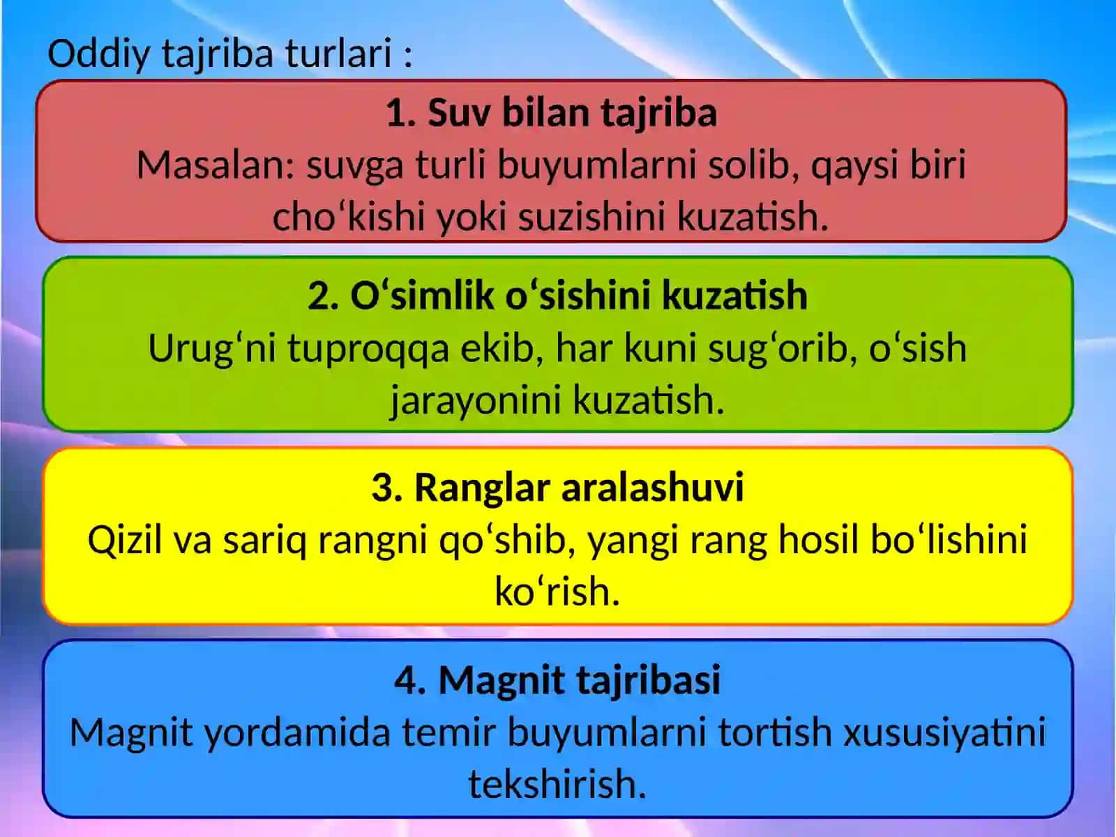 Tabiat va ilm-fan markazlarida oddiy tajribalar tashkil etish 4