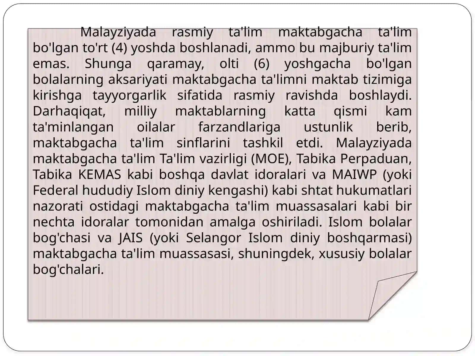 Malayziya Maktabgachataʼlim Tizimi 4