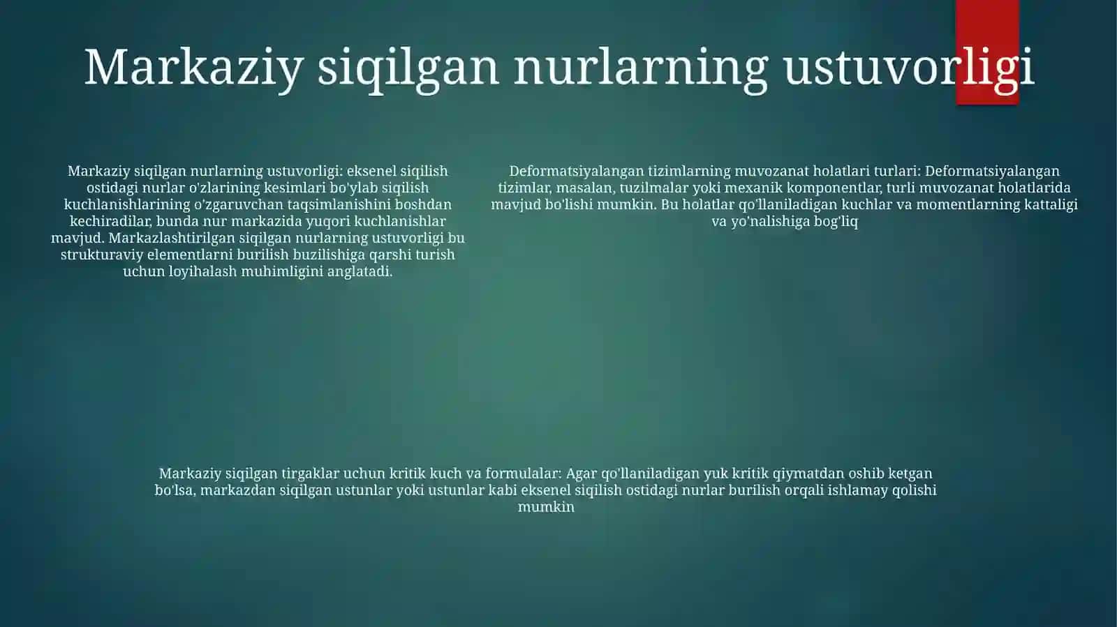 Deformatsiyalangan Tizimlar Muvozanati Holatlari Turlari.Markaziy Siqilgan Sterjenlar Ustuvorligi.Kritik Kuch Va Uni Aniqlash Formulasi 4