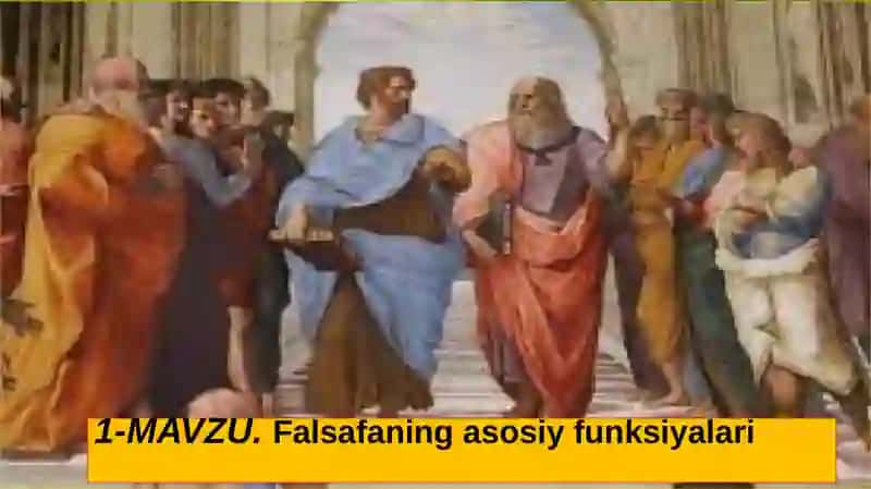 Falsafaning asosiy funksiyalari 4