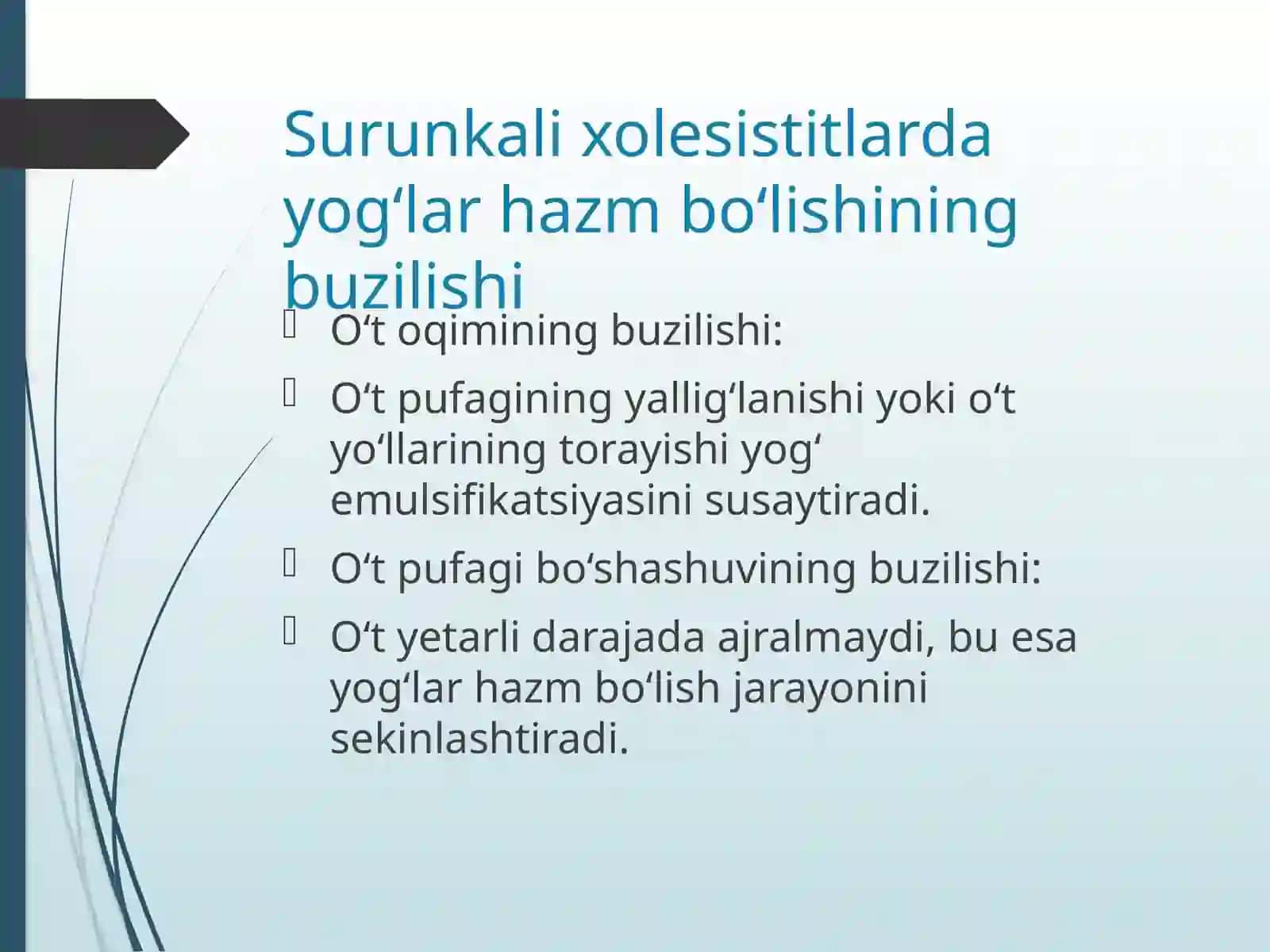 Surunkali gepatitlar va xolesistitlarda yog‘lar hazm bo‘lishining buzilishi 4