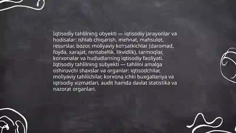 Iqtisodiy tahlilning predmeti, asosiy vazifalari va tamoyillari 4