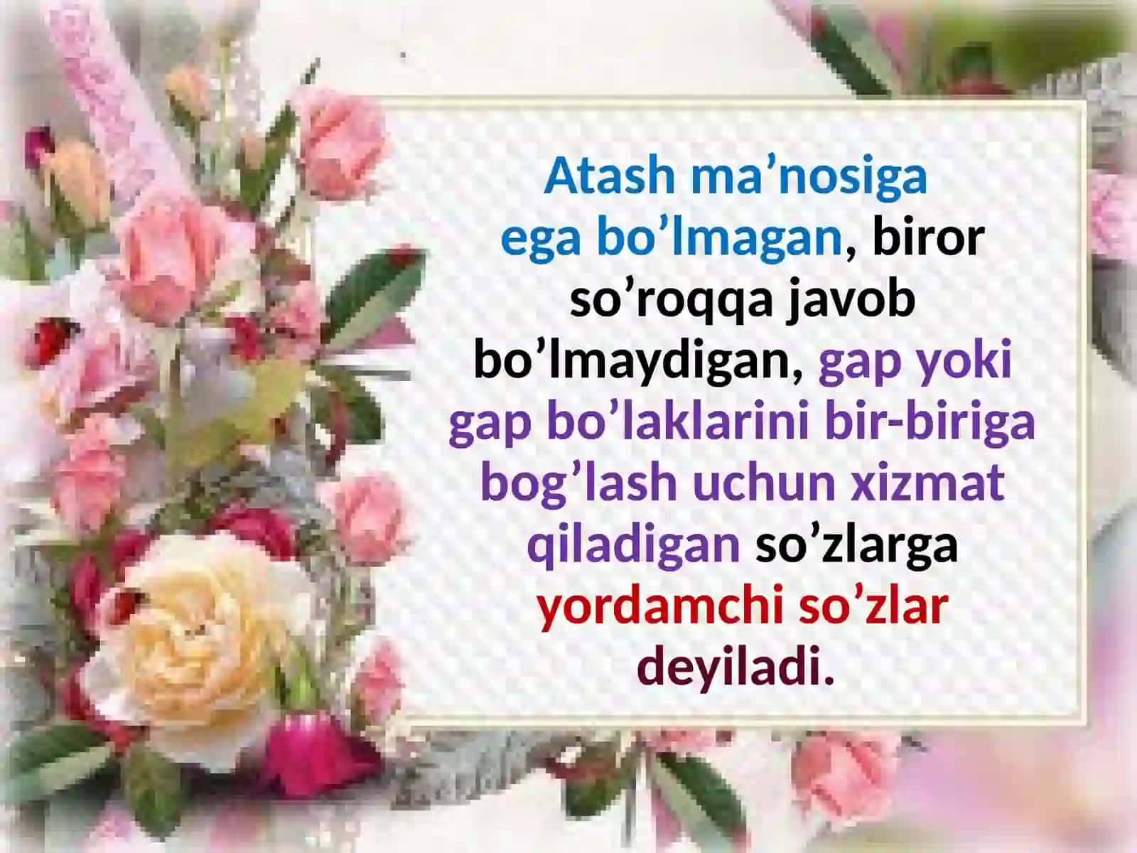 5-sinf. Yordamchi so'zlar yuzasidan takrorlash 4