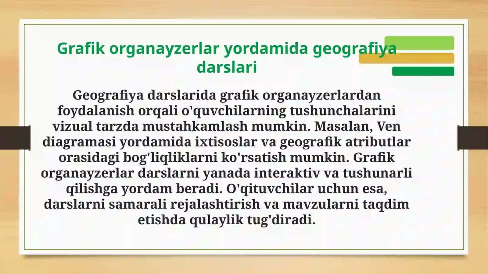 O`qitishninggrafikliorganeyzerlarvositasidangeografiyamavzusigaoiddarslardanfoydalanish 4