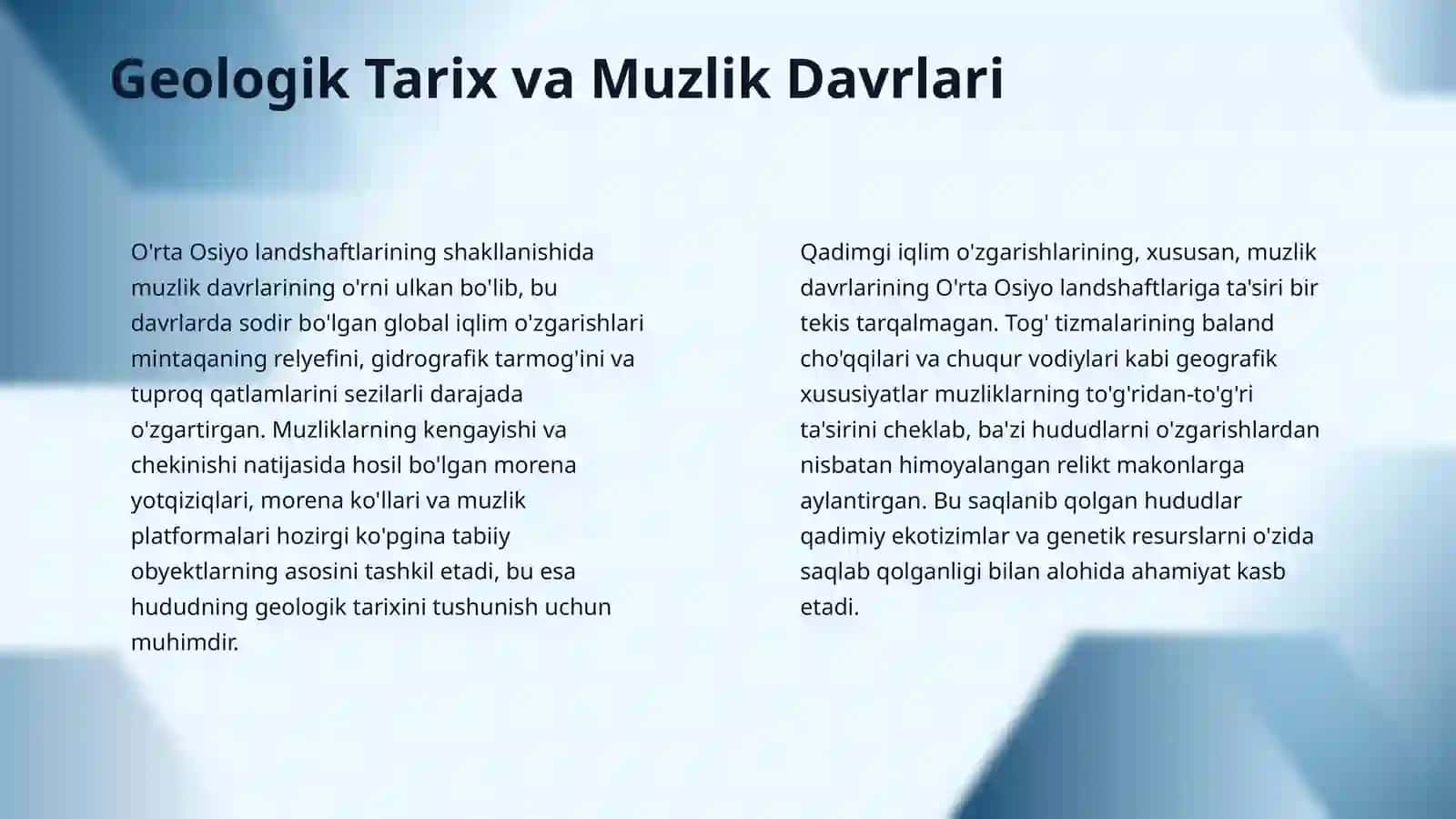 Oʻrta Osiyoning relikt landshaftlari. Muzlik davridan saqlanib qolgan noyob flora va fauna makonlari. 4