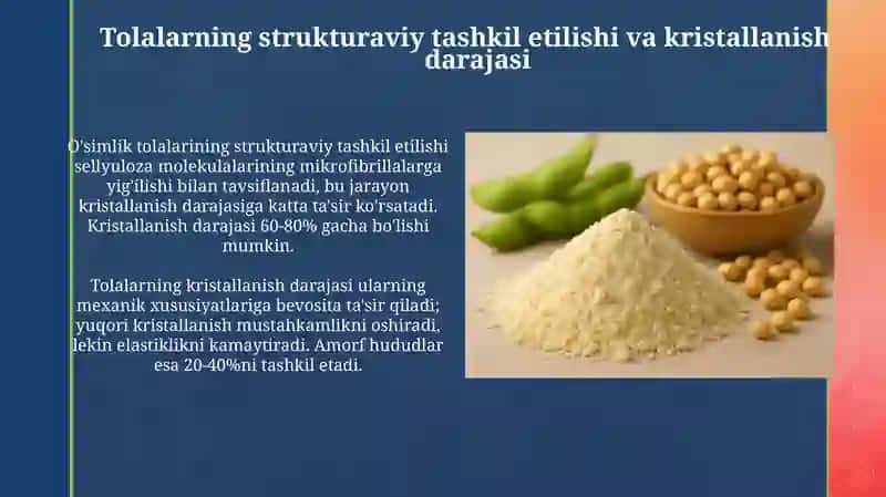 O'simliklar asosida olinadigan tolalar, tuzilishi va xossalari 4