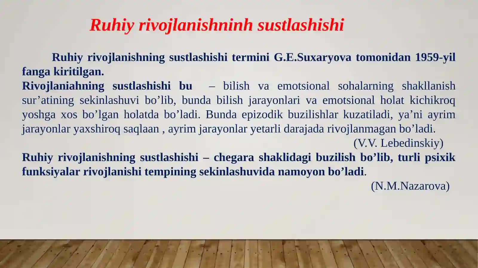 Ruhiy rivojlanishi sustlashgan bolalar psixologik muammosi va xususiyatlari 4