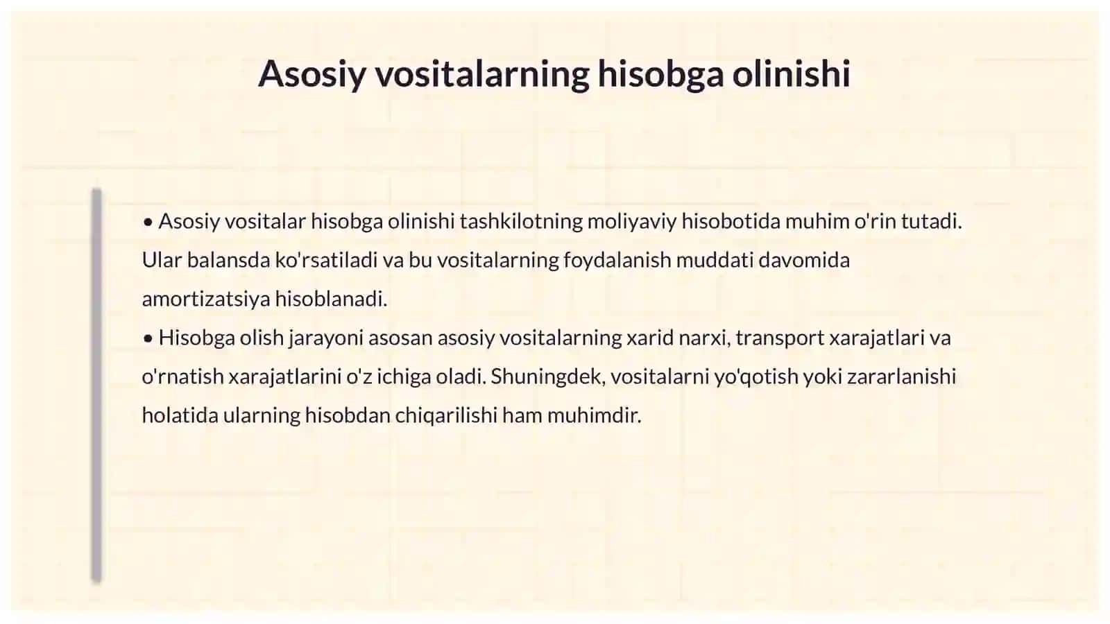 Buxgalteriya va audit fanidan Mavzu Asosiy vositalar hisobi 4