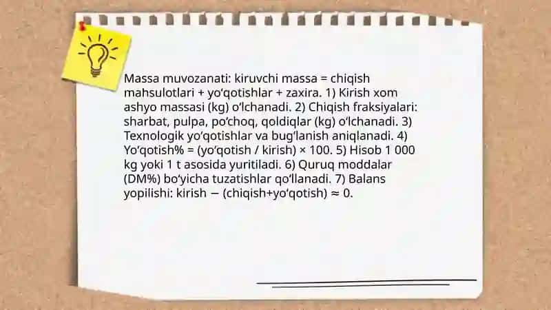 Mevalardan sharbatolishdagi xom ashyo sarfini va mahsulot yoʻqotishlarni aniqlash usullari 4