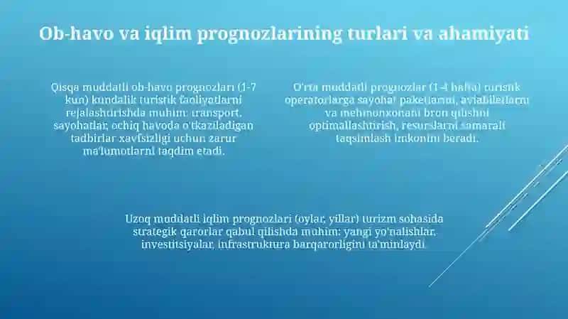 Turizm sanoati ob-havo va iqlim prognozlari 4