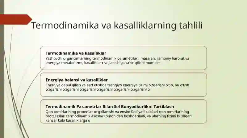 Organizmning termodinamik parametrlari. ularning oʻzgarishi bilan kelib chiqadigan kasalliklar. 4