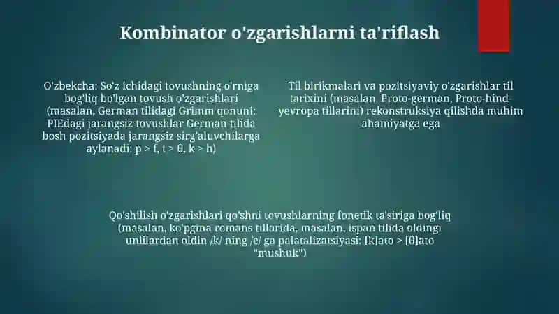 Kombinator va pozitsion tovush oʻzgarishlari 4