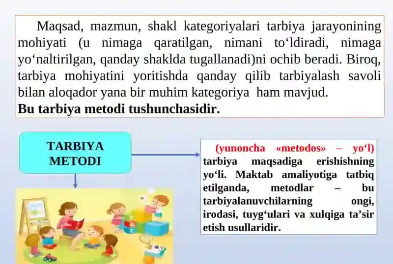 TARBIYANING UMUMIY METODLARI, SHAKLLARI VA VOSITALARI 4