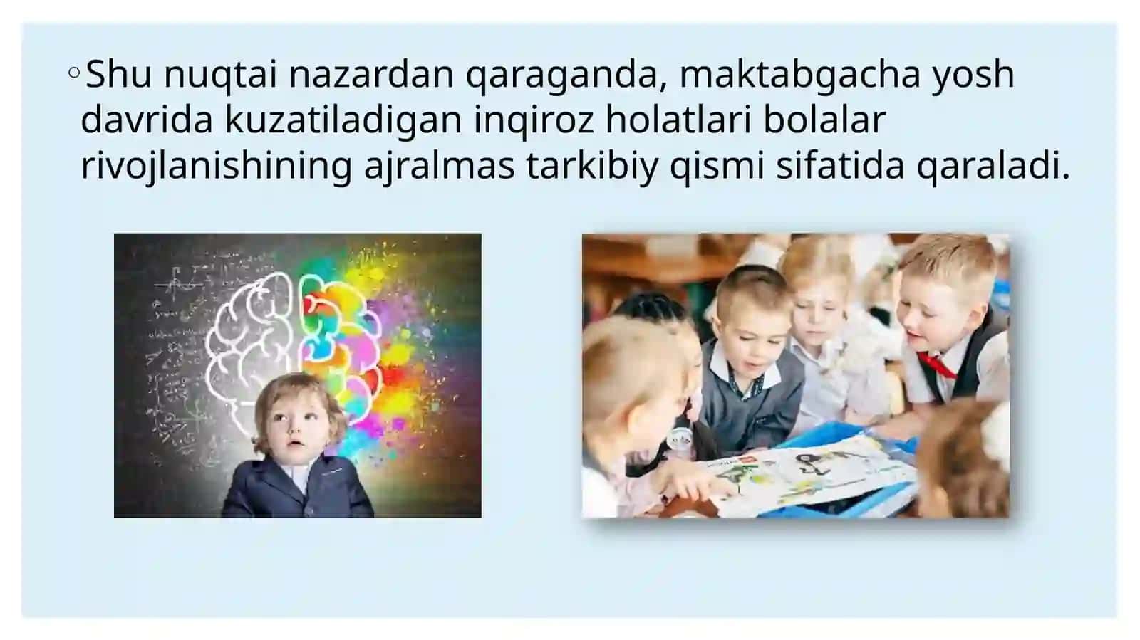 MAKTABGACHA TARBIYA YOSHIDAGI INQIROZ HOLATLARI VA ULARNING PSIXOLOGIK-PEDAGOGIK XUSUSIYATLARI 4