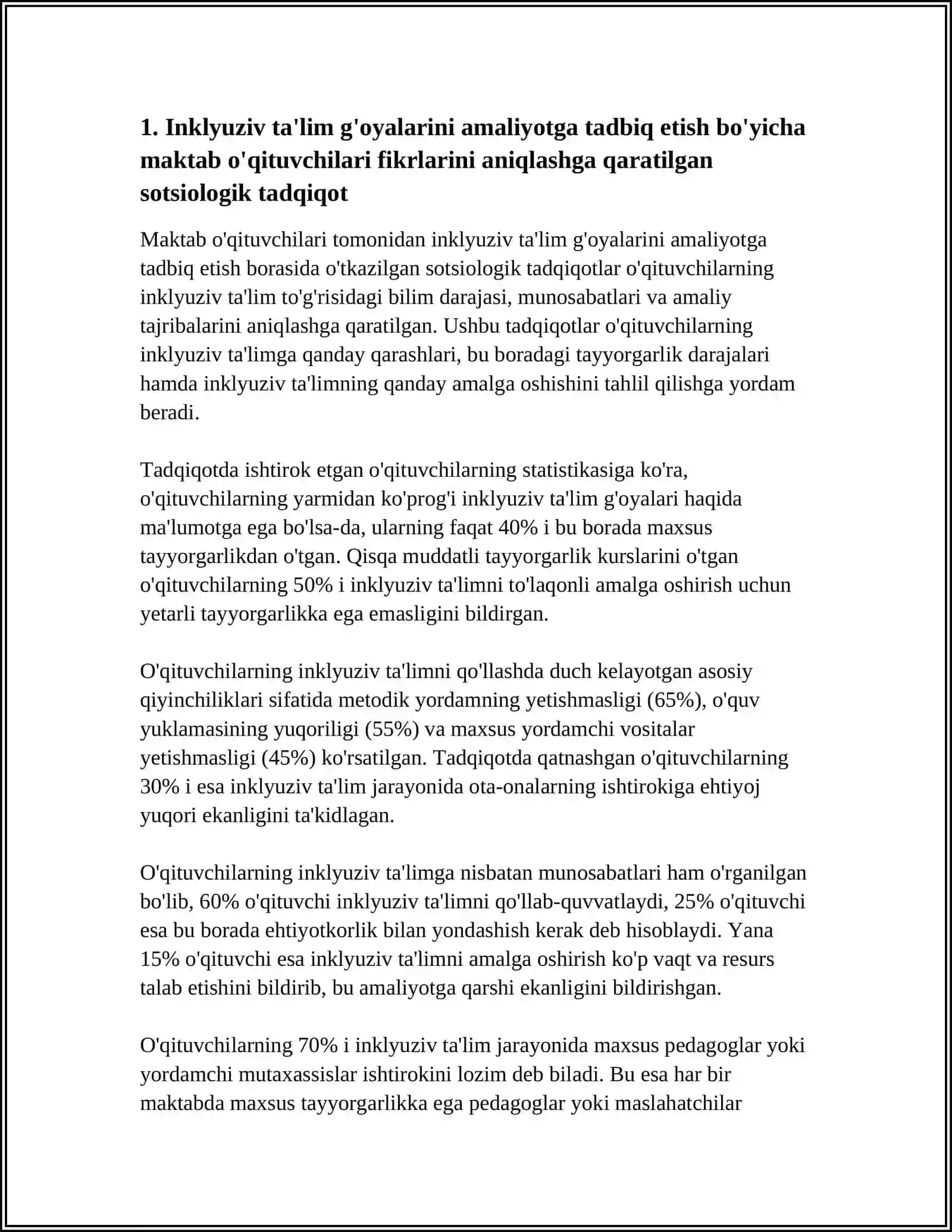 INKLYUZIV TA’LIM GʻOYALARINI AMALIYOTGA TADBIQ ETISH BOʻYICHA TURLI GURUHLARGA MANSUB RESPONDENTLARNING FIKRLARINI ANIQLASHGA QARATILGAN SOTSIOLOGIK TADQIQOTLAR 4