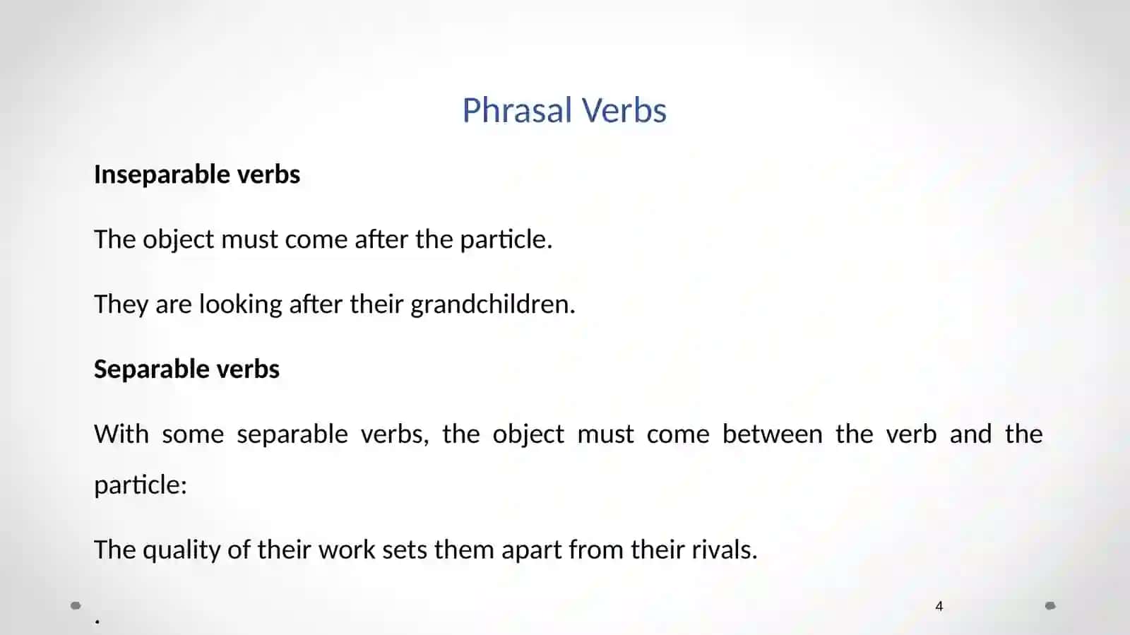 Phrasal Verbs 4