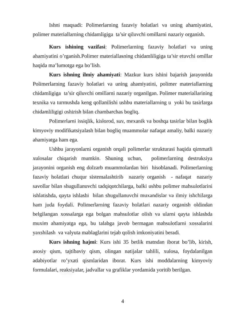 Polimerlarning fazaviy holatlari.Fazaviy holatlar va fazaviy o'zgarishlar haqida tushuncha. 4