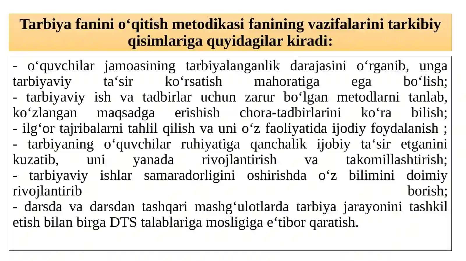 "Tarbiya fanini o‘qitish metodikasi" fan sifatida. Tarbiya haqida tushuncha. 4