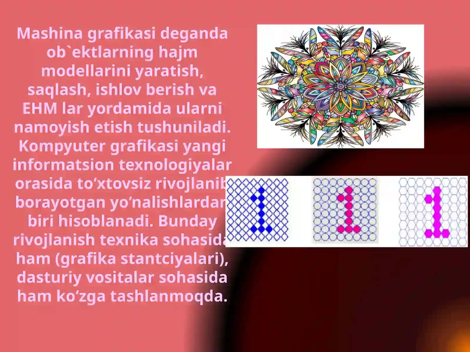 Jamiyatimizda kompyuter grafikasining qo‘llanish sohalari va rivojlanish istiqbollari 4