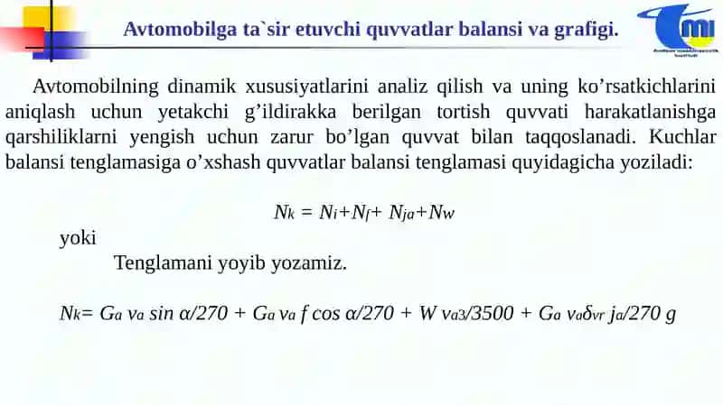 Avtomobilga ta'sir etuvchi kuchlar vaquvvatlar 4