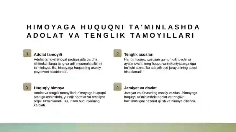 Jinoyat protsessual huquqida gumon qilinuvchi, ayblanuvchi va sudlanuvchining himoyalanish huquqi bilan ta'minlash prinspi 4