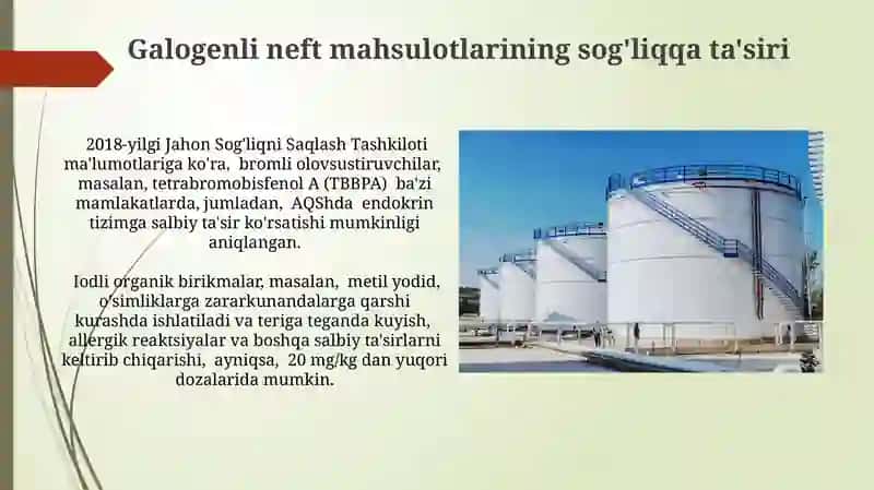 Galogenli neft mahsulotlarining ekologik xavfsizligi 4
