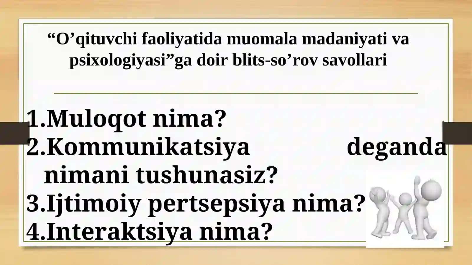 Muloqotda pedagogik ijodiylik hissi va boshqarish usullari 4