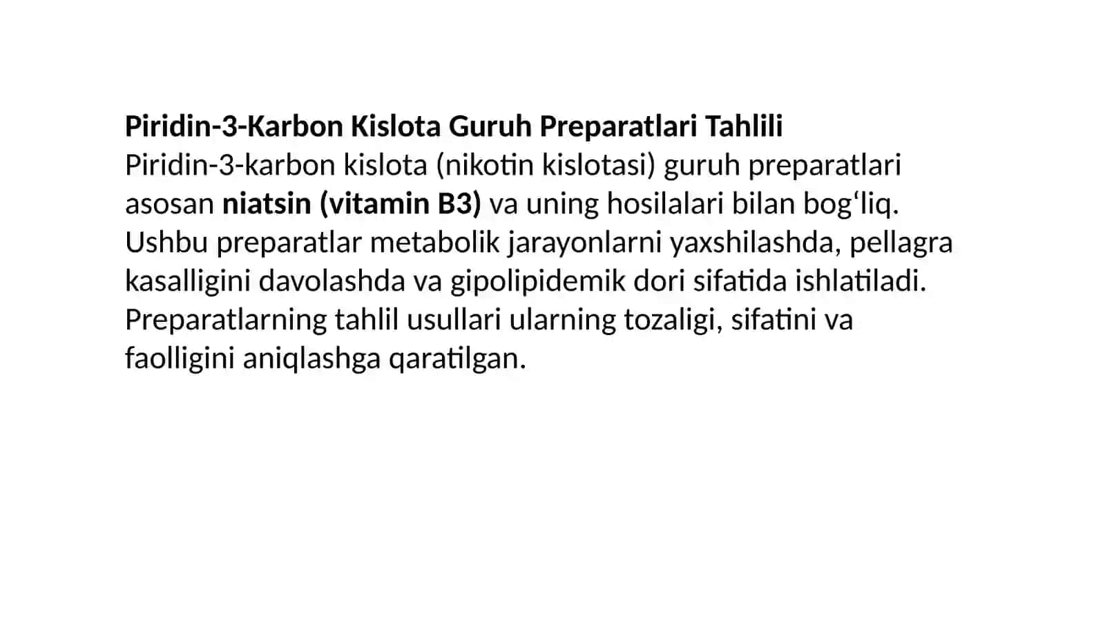 Piridin-3-Karbon Kislota Guruh Preparatlari Tahlili 4