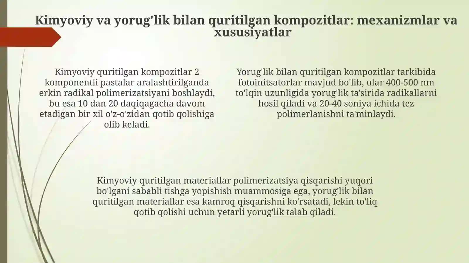 Yopishqoq tizimlar va kompozit plombalar 4