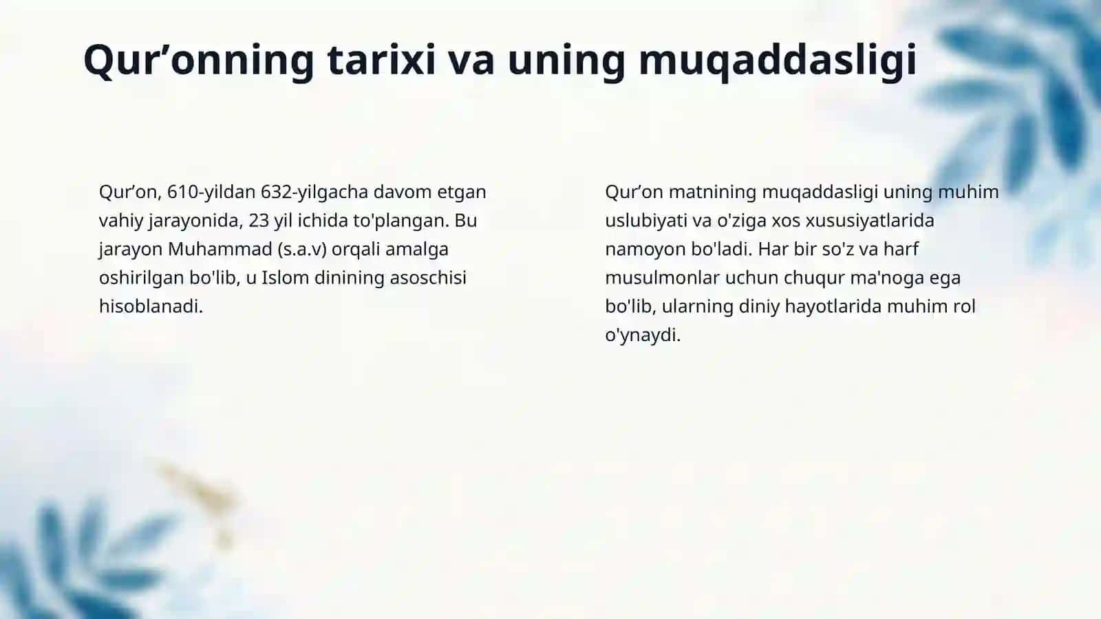 Qurʼon Islom dinining muqaddas kitobi sifatida 4
