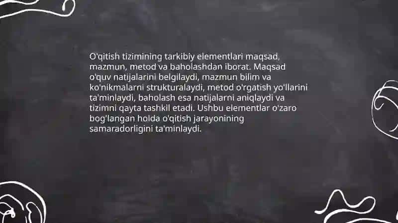 O'qitish jarayonining yahlit tizmi sifatida 4