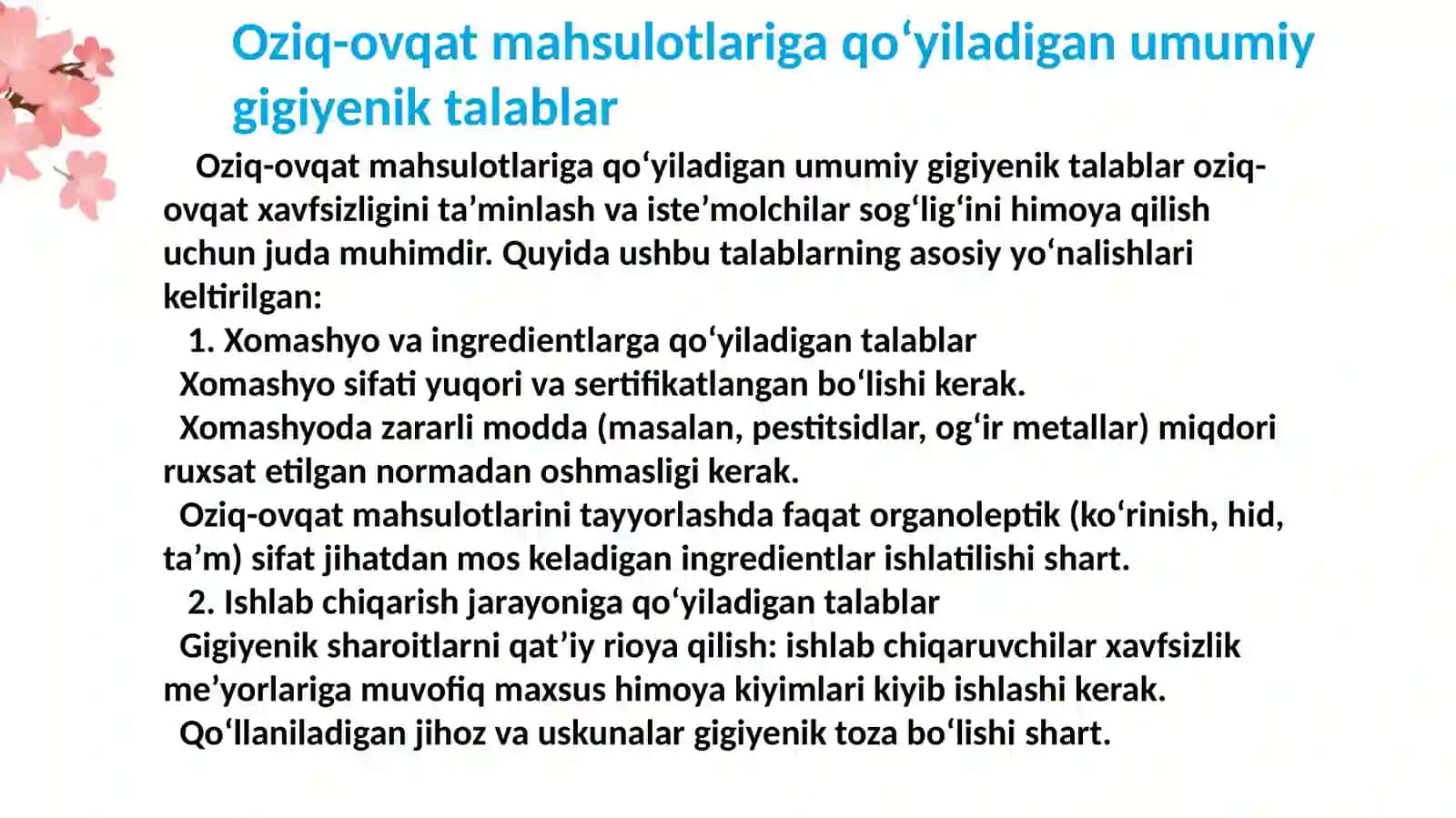 OZIQ-OVQAT MAHSULOTLARIGA QOʼYILADIGAN GIGIENIK TALABLAR 4