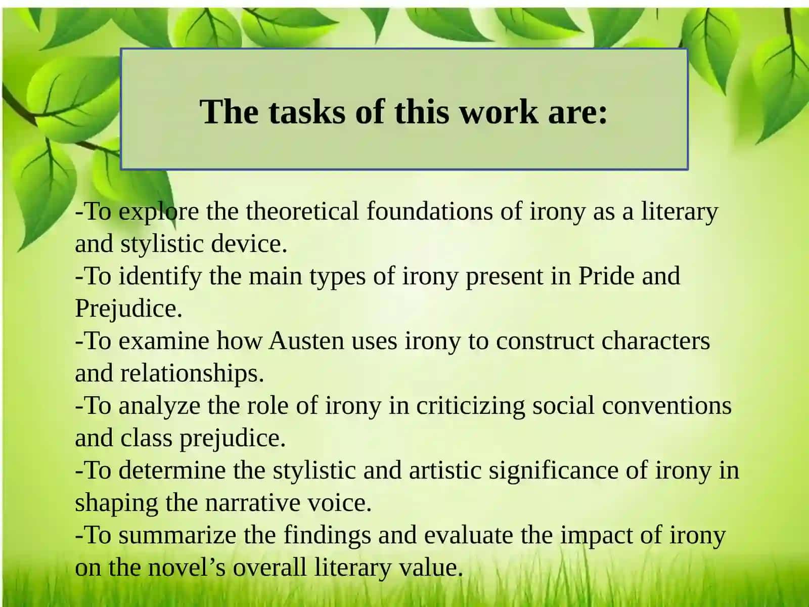 Irony as a literary device in Jane Austen’s Pride and Prejudice 4