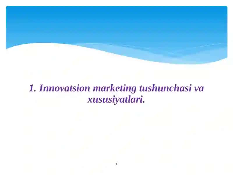 Innovatsion marketing va elektron tijorat 4