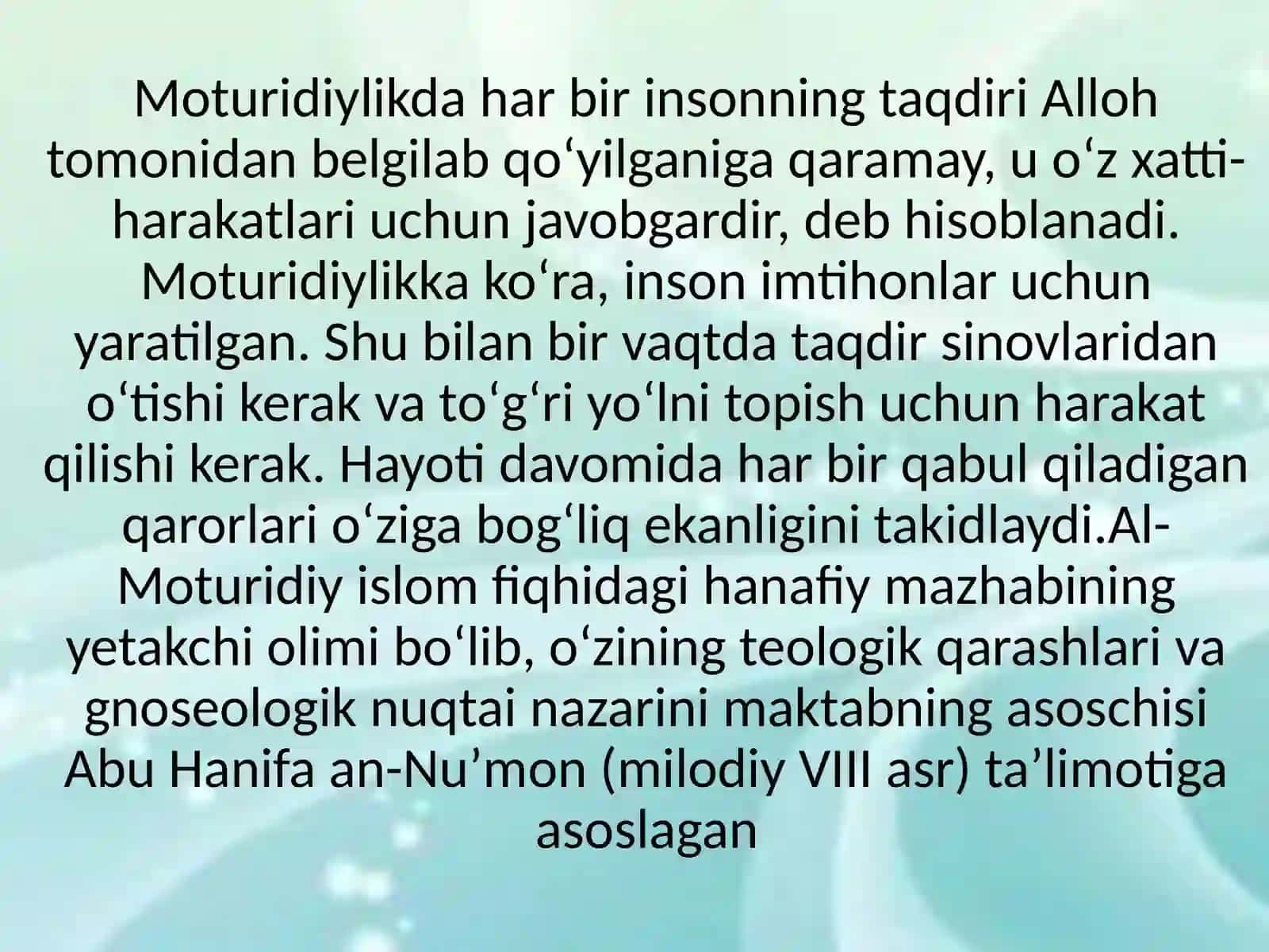 Moturidiy maktabi ta'limotida inson erki va taqdir masalalari. 4