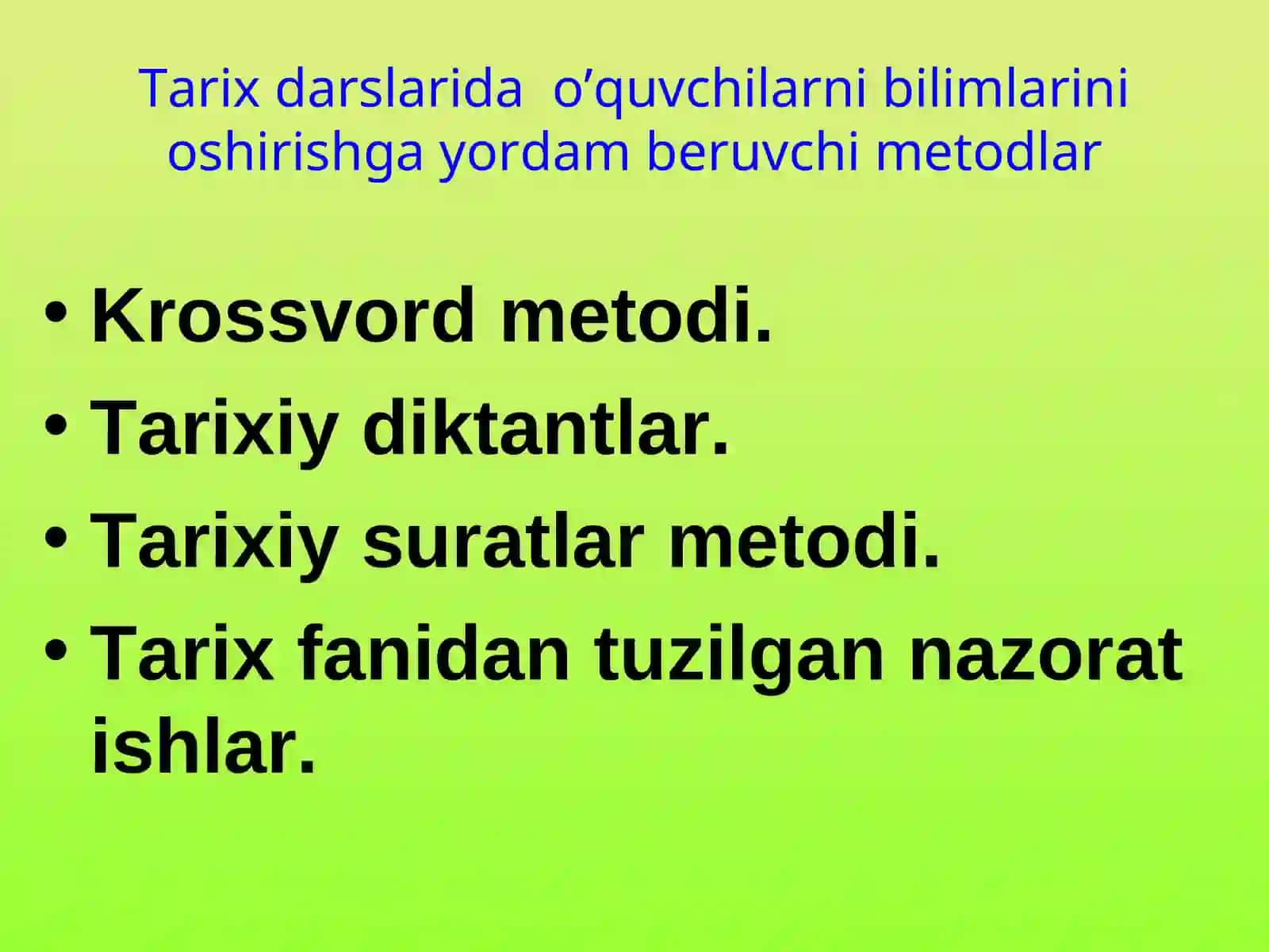 Tarix ta’limida mustaqil ishlash metodlari 4