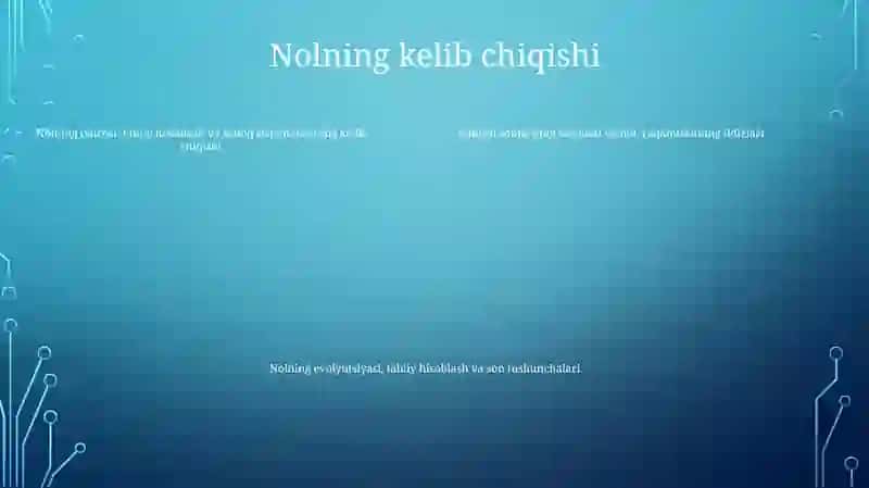 Son Sanoq Tushunchasi va Nol Tushunchalarining Yuzaga Kelish Tarixidan 4